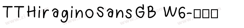 TTHiraginoSansGB W6字体转换